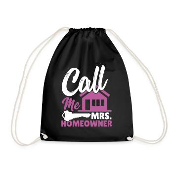 Call Me Mrs. Homeowner Housewarming Party - Turnbeutel - Schwarz - Vorne