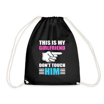 This is My Girlfriend Don't Touch Him LGBT Gay - Turnbeutel - Schwarz - Vorne
