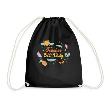 Teacher Off Duty Teacher Gift - Drawstring Bag - black - Front