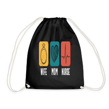 Wife Mom Nurse Empowering Quotes - Drawstring Bag - black - Front