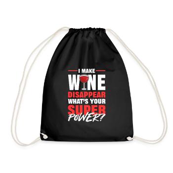 I Make Wine Disappear What’s Your Superpower Red - Turnbeutel - Schwarz - Vorne