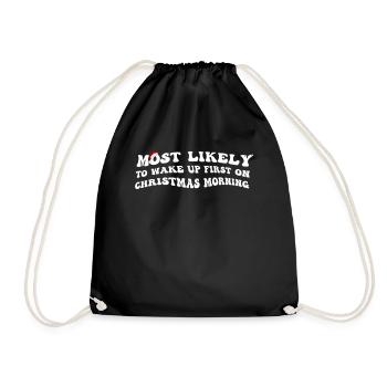 Most Likely To Shirts Christmas, Most likely to - Drawstring Bag - black - Front