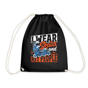 I Wear Skates and Hit People Roller Derby Roller - Drawstring Bag - black - Front