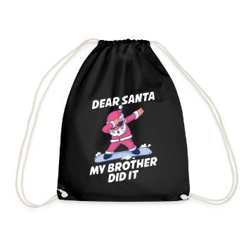 My Brother Did It Lieber Weihnachtsmann Geschenk - Turnbeutel - Schwarz - Vorne