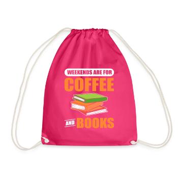 Weekends Are For Coffee and Books Book Lover - Turnbeutel - Fuchsia - Vorne