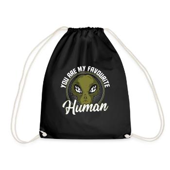 You Are My Favourite Human Aliens - Turnbeutel - Schwarz - Vorne
