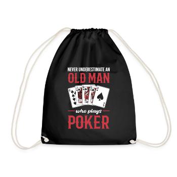 Never Underestimate An Old Man Who Plays Poker - Turnbeutel - Schwarz - Vorne