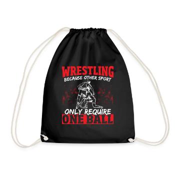 Wrestling Because Other Sports Only Require One - Turnbeutel - Schwarz - Vorne