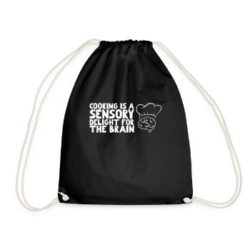 Cooking is a sensory delight for the brain - Drawstring Bag - black - Front