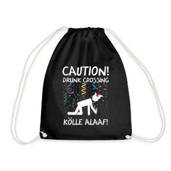 Karneval Kostüm Kölle Alaaf Köln Caution Drunk - Turnbeutel - Schwarz - Vorne