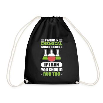 Chemical Engineering If I Run You Should Chemical - Drawstring Bag - black - Front