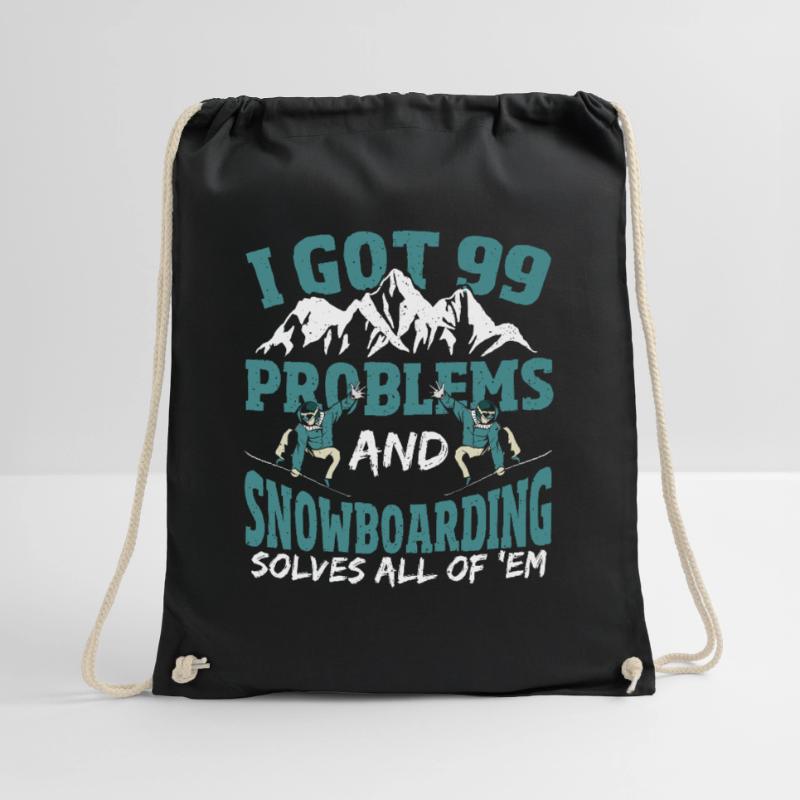 I Got 99 Problems and Snowboarding Solves All Of Turnbeutel