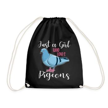 Pigeon Pigeon Lovers Saying Gift Girl - Drawstring Bag - black - Front
