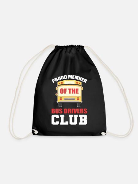 Proud Member Of The Bus Drivers Club School Bus - Turnbeutel - Schwarz