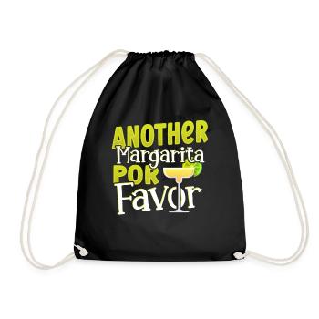 Another Margarita Por Favor Margarita Drink Fiesta - Turnbeutel - Schwarz - Vorne