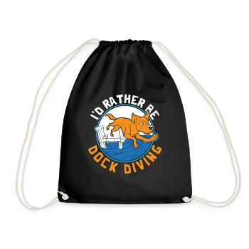 I'd Rather Be Dock Diving Dock Diver Dog Jumping - Drawstring Bag - black - Front