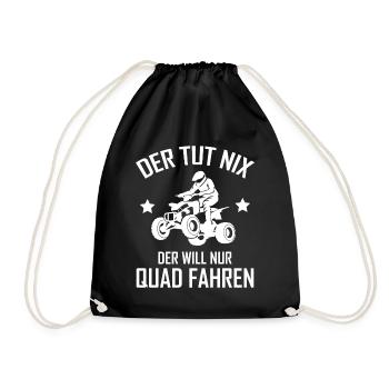 Quad Fahrer Spruch Geländefahrzeug Geschenk - Turnbeutel - Schwarz - Vorne