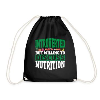 Introverted But Willing To Discuss Nutrition - Drawstring Bag - black - Front