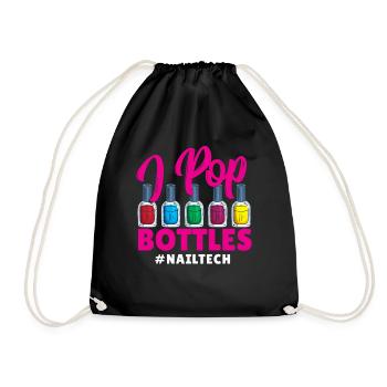 I Pop Bottles #NailTech Nail Manicure Tech Nail - Turnbeutel - Schwarz - Vorne
