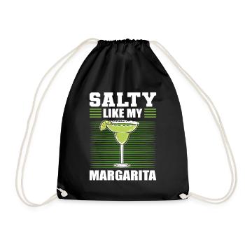 Salty Like My Margarita Margaritas Cocktail Drink - Drawstring Bag - black - Front
