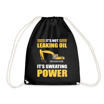 It's Not Leaking Oil It's Sweating Power Excavator - Drawstring Bag - black - Front