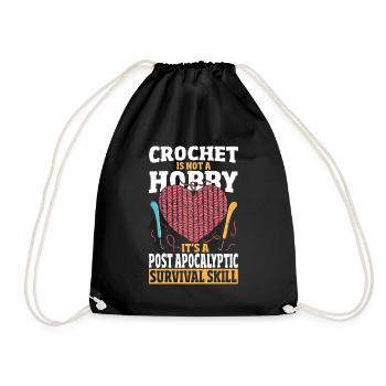 Crochet Is Not A Hobby Survival Skill Crocheting - Turnbeutel - Schwarz - Vorne