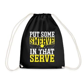 Put Some Swerve In That Serve Tennis Player - Turnbeutel - Schwarz - Vorne