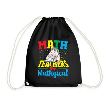 Math Teachers Are Mathgical Math Teacher - Drawstring Bag - black - Front