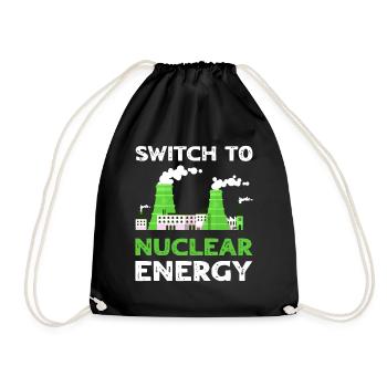 Switch To Nuclear Energy Renewable Energy - Drawstring Bag - black - Front