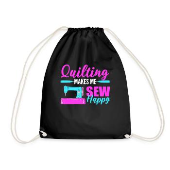Quilting Makes Me Sew Happy Quilter Sewer Sewing - Drawstring Bag - black - Front