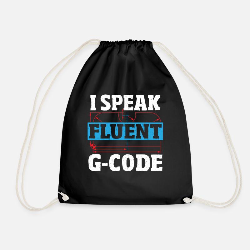 I Speak Fluent G-Code CNC Machinist CNC Operator - Turnbeutel - Schwarz