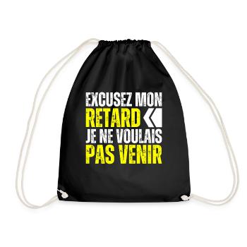 Excusez Moi Je Suis En Retard Je Voulais Pas Venir - Sac de sport léger - noir - Devant
