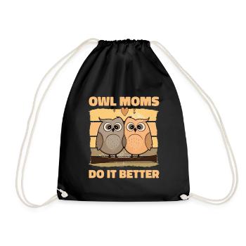 Owl Moms do it better - Turnbeutel - Schwarz - Vorne