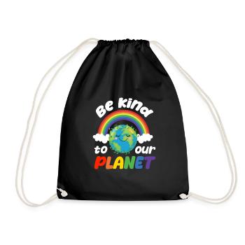 Be kind to our planet - world environment day - Turnbeutel - Schwarz - Vorne