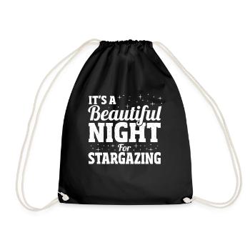 It's A Beautiful Night For Stargazing Stargazer - Drawstring Bag - black - Front
