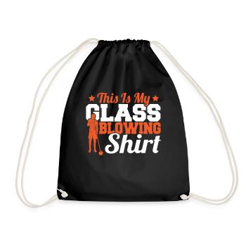 This Is My Glassblowing Shirt Glassblower Glass - Drawstring Bag - black - Front