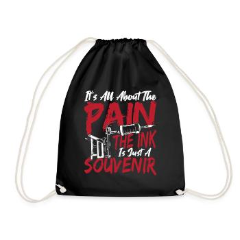 It's All About The Pain Tattooist Tat Lover Tattoo - Drawstring Bag - black - Front