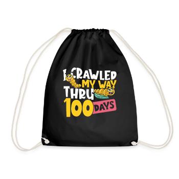 Ich kroch durch 100 Tage Schule 100. Tag der - Turnbeutel - Schwarz - Vorne