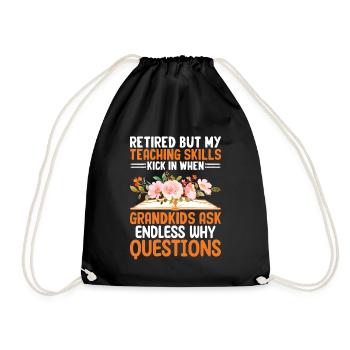 Retired Grandma Pensioner Pension Teacher Teach Re - Drawstring Bag - black - Front