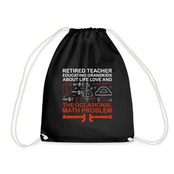 Retired Grandma Pensioner Pension Teacher Teach Re - Drawstring Bag - black - Front
