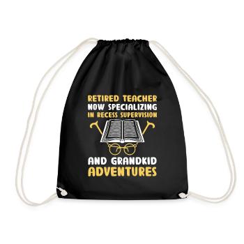 Retired Grandma Pensioner Pension Teacher Teach Re - Drawstring Bag - black - Front