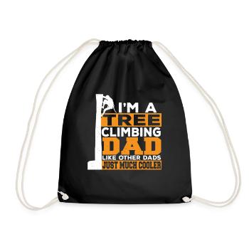 I'm A Tree Climbing Dad Like Other Dads Just - Drawstring Bag - black - Front