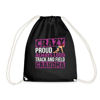 Crazy Proud Always Loud Track And Field Grandma - Drawstring Bag - black - Front