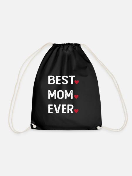 Best Mom Ever - Turnbeutel - Schwarz