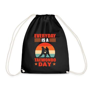 Everyday Is A Taekwondo Day Tae Kwon Do TKD - Drawstring Bag - black - Front