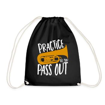 Brass Band Practice Till You Pass Out Tuba Player - Drawstring Bag - black - Front