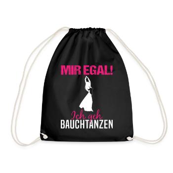 Mir egal, ich geh Bauchtanzen - Unabhängigkeit - Turnbeutel - Schwarz - Vorne