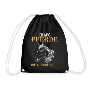 Ich mag Pferde und 3 Leute - Perfektes Geschenk - Turnbeutel - Schwarz - Vorne