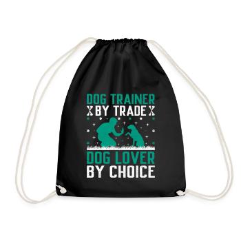Dog Trainer Dog Training Training Dogs Pet Care Pr - Drawstring Bag - black - Front