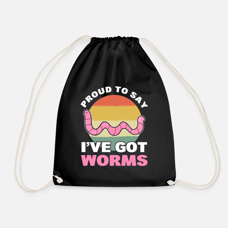 Proud To Say I've Got Worms Worm Farming / - Drawstring Bag - black